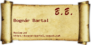 Bognár Bartal névjegykártya